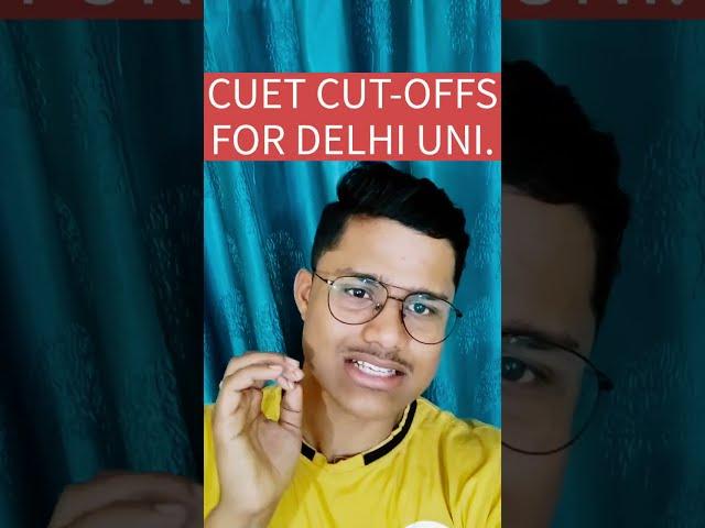 CUET 2025 : Minimum Marks for DELHI UNIVERSITY Admission | DU NORTH CAMPUS CUT-OFFS #du