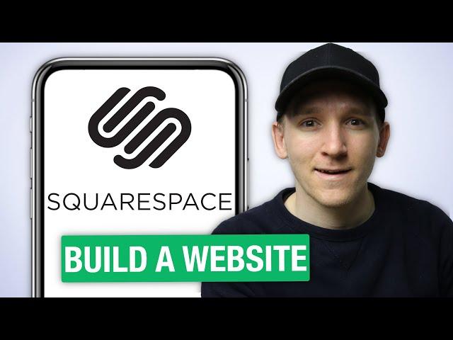 How to Build a Website on Squarespace 2021 - iPhone & Android