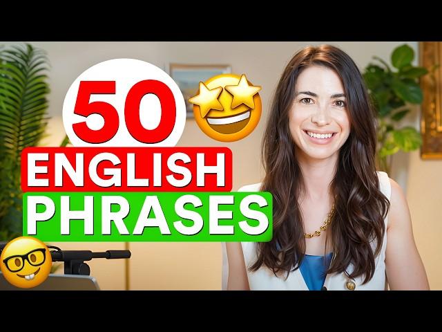 50 MOST COMMON ENGLISH PHRASES | Use them in conversation