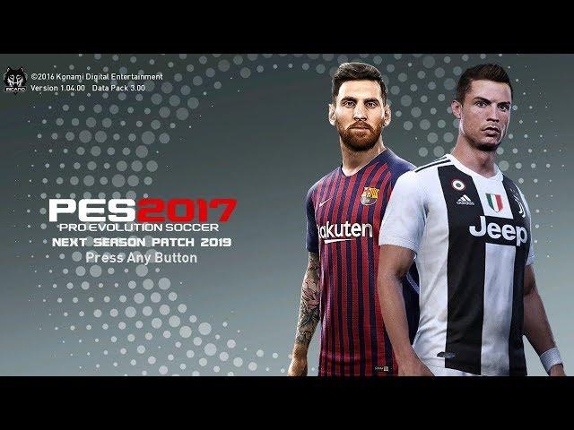 PES 2017 Next Season Patch 2019 Update 5.0 AIO Full Instalation (Bahasa)