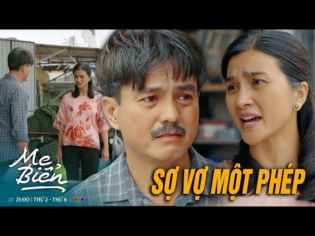 Mẹ Biển | Ba Sịa sợ Hai Thơ một phép nên mới có cuộc sống viên mãn