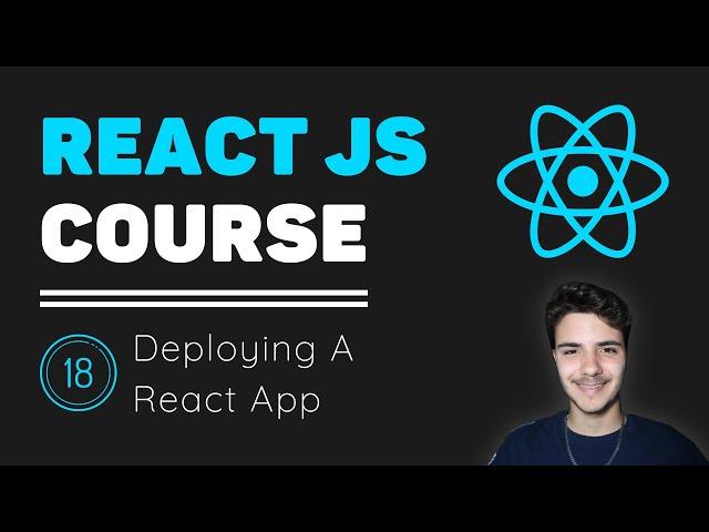 ReactJS Course [18] - Deploying A Firebase React App