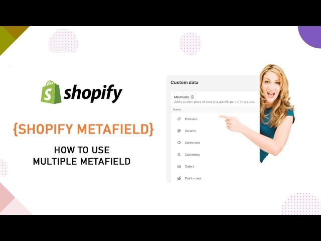 How to Use Shopify Metafield | Use Metafield Multiple Value | Shopify Metafield