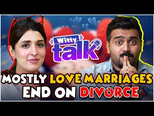 Rising Cases of Divorces in Pakistan ft. Suzanne Jehan Khan | Umar Saleem | Witty Talk