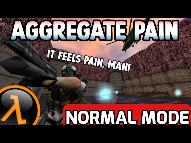 Half-Life: Aggregate Pain (Normal Mode) - Full Walkthrough