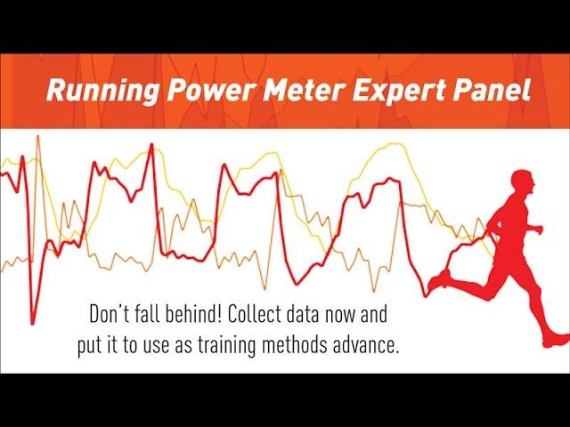 Running Power Meter Expert Panel: Collect Run Power Data Now or Fall Behind