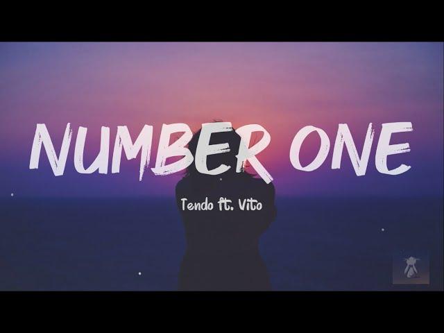 Tendo - លេខ១ / Number One ft. Vito // Prod. by Vito ( Lyrics ) || she's my number one