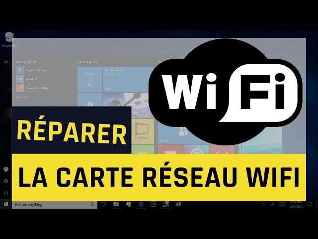 Comment réparer le WiFi et résoudre les problèmes avec la carte réseau sans fil sous Windows 10