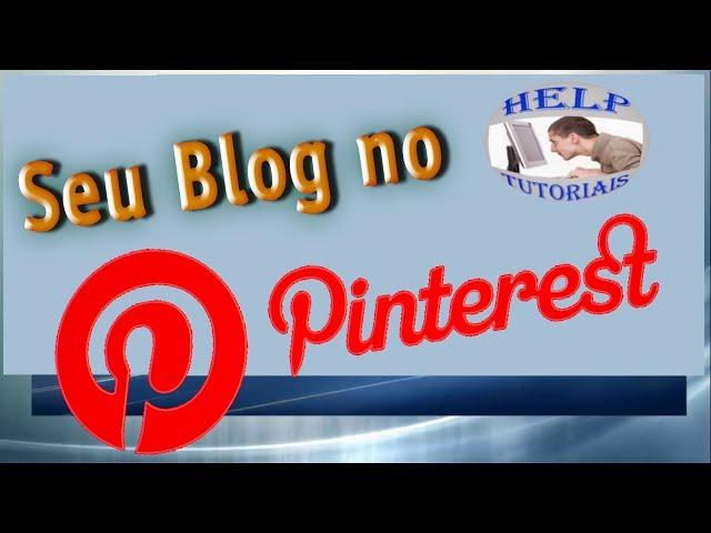 Como usar o pinterest para blog ~ Como publicar uma foto no Pinterest ~ postar coisas no pinterest