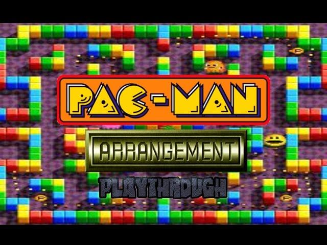 Pac-Man Arrangement Playthrough