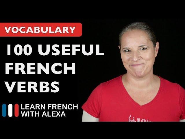 100 Really Useful French Verbs