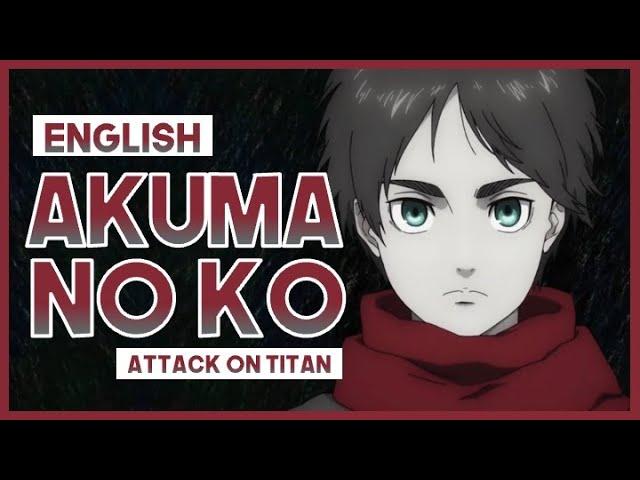 【mew】 "Akuma no Ko" by Ai Higuchi ║ Attack on Titan Final Season Part 2 ED ║ Full ENGLISH Cover