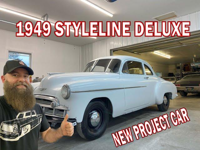 I Got A 1949 Chevy Styleline Deluxe Project Car!