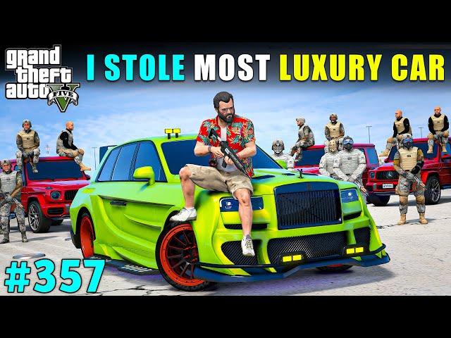 STEALING THE MOST EXPENSIVE LUXURY CAR | GTA V GAMEPLAY #357 | GTA 5