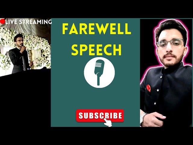 Farewell speech  | Humor in public speaking | Uni life |Nasrullah Khalid Abbasi