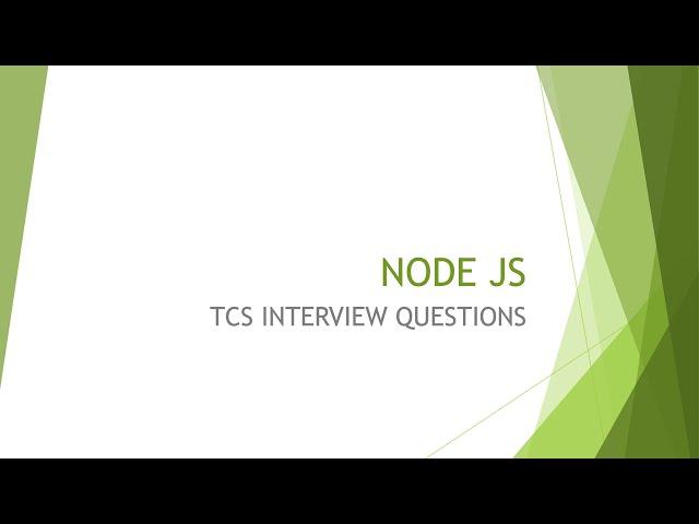 TCS Node.js Interview Questions