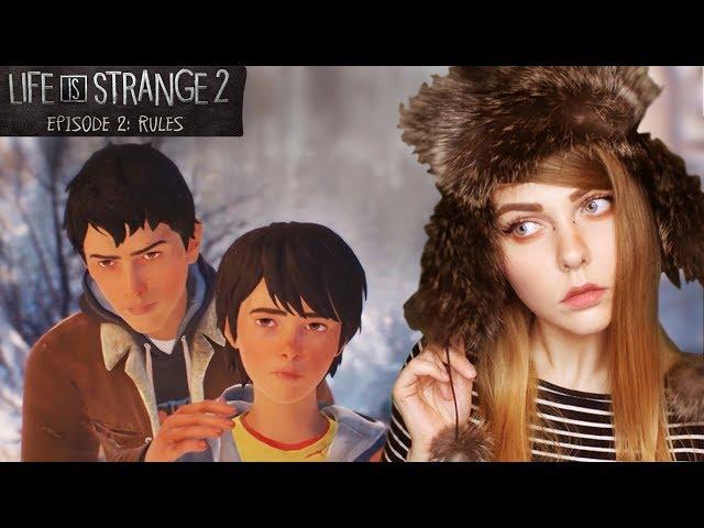 LIFE IS STRANGE 2 ▲ 2 ЭПИЗОД ▲ RULES (2019) ПРАВИЛА