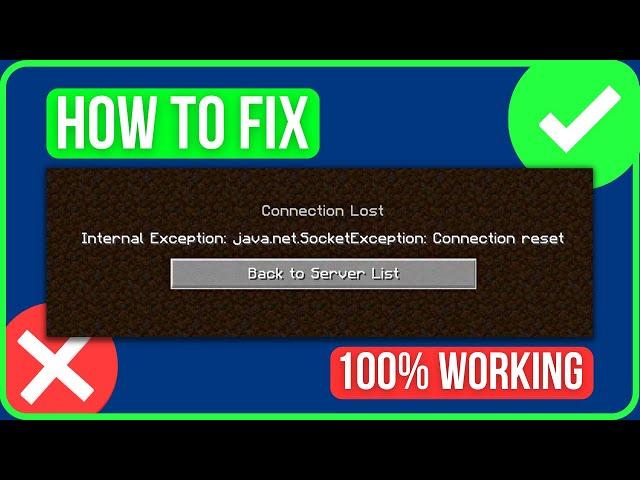 [FIXED] Minecraft Internal Exception Java.Net.Socketexception Connection Reset (2024)