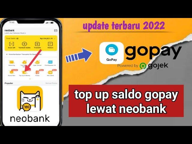 Cara isi saldo gopay dengan neo bank | cara transfer saldo Neo+ ke gopay