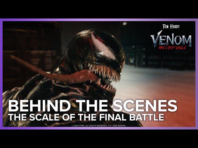 The Scale Of The Final Battle | Venom: The Last Dance Behind The Scenes