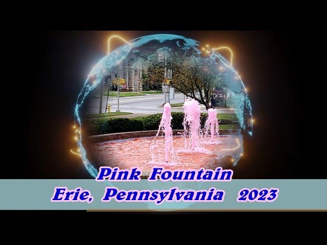 2023 PINK FOUNTAIN. Erie, Pennsylvania USA.