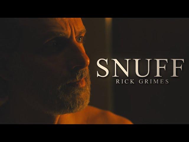 Rick Grimes Tribute || Snuff (w/Kilian Productions)