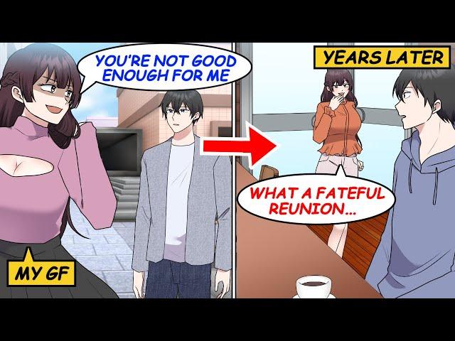 My gf dumped me for not being enough. Years later, she begged me back… then saw my new gf!? [Manga]
