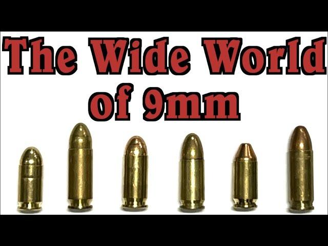 What Are All These 9mm Cartridges, And Why?