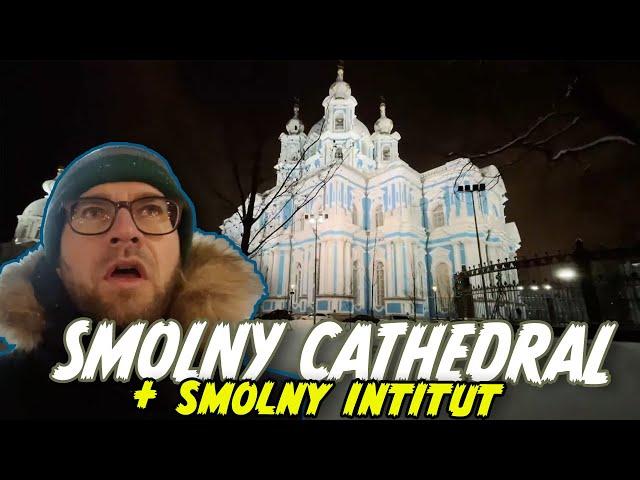 Exploring Smolny Cathedral and St. Petersburg Administration (Smolny Institut)