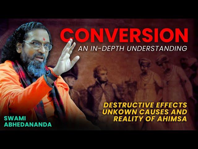 Faith Under Siege: The Conversion Trap & Why YOU are Vulnerable! | Swami Abhedananda #sanatandharma