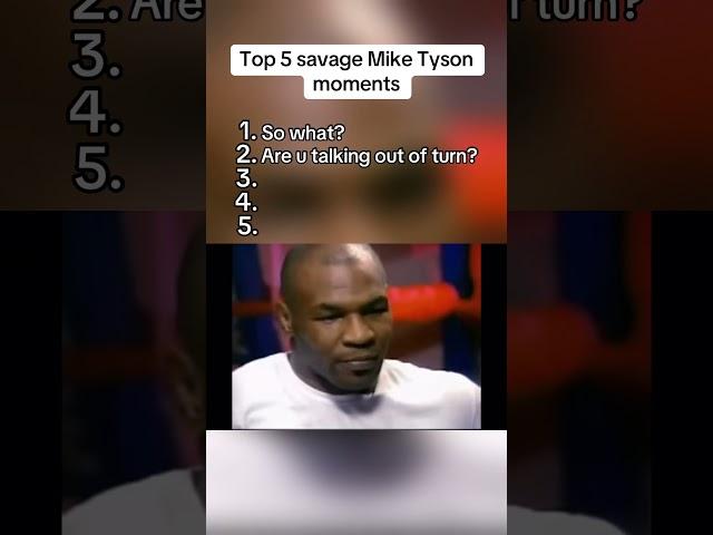 Top 5 savage Mike Tyson moments