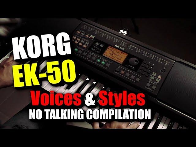 No Talking | Best KORG EK-50 Voices & Styles Compilation