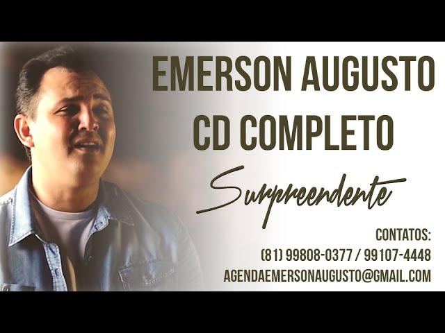 EMERSON AUGUSTO - SURPREENDENTE [CD COMPLETO]