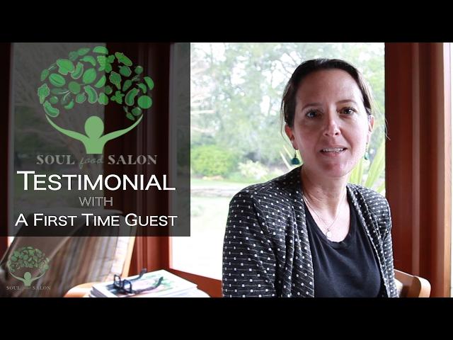 SOUL Food Salon Testimonial: First Time Guest!