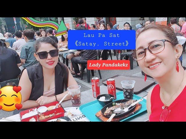 LAU PA SAT SINGAPORE | SATAY STREET FOOD | LADY PANDAKEKZ | #viral #food #viral #trending