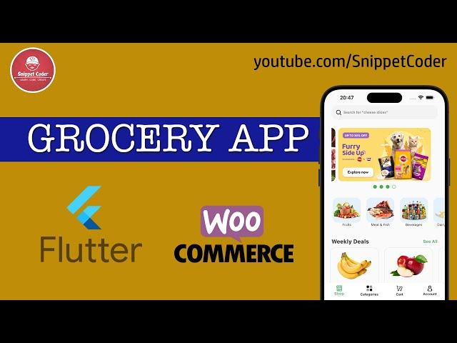 Grocery App - Flutter & WooCommerce Series 2024