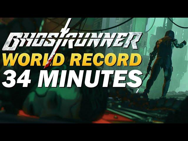 Ghostrunner Any% Inbounds Speedrun in 34:33 [Former World Record]