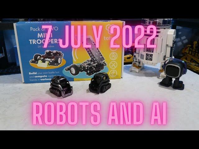 Vector 2.0 and AI Robots | Update 7 July 2022