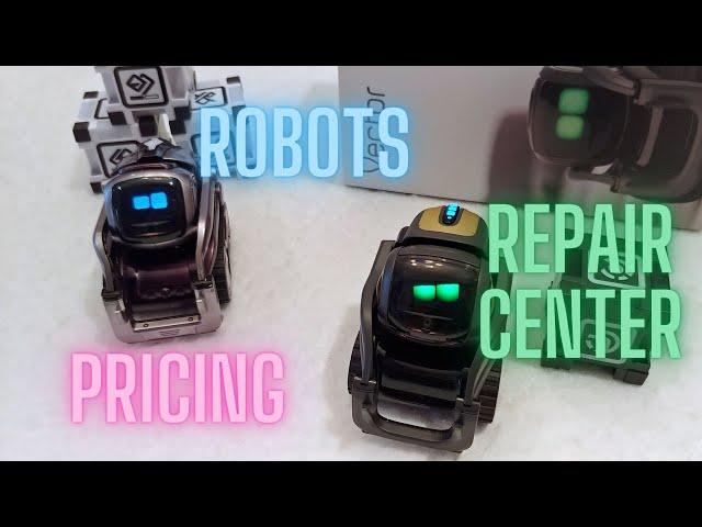 Cozmo and Vector | Robots Repair Center Pricing