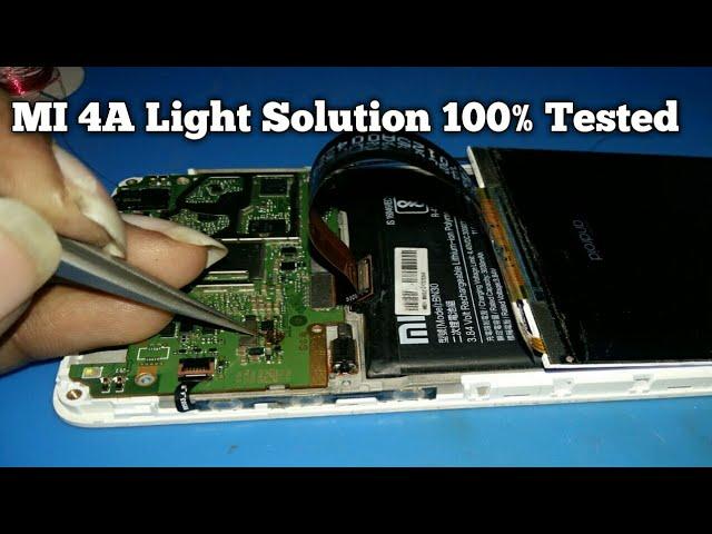 MI 4A Display Light Solution 100% Tested || Xiaomi Redmi 4a Lcd Light not working Solution