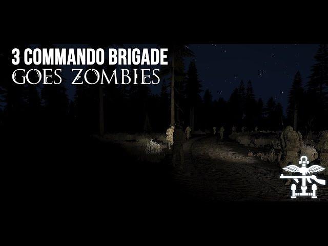 3CB ArmA 3: 3 Commando Brigade goes Zombies Trailer