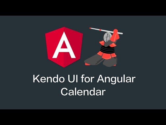 Kendo UI for Angular - CalendarModule