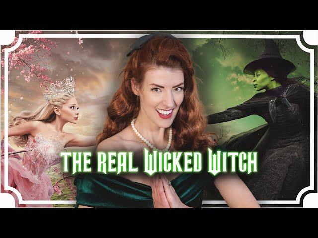 Who is the REAL Wicked Witch?