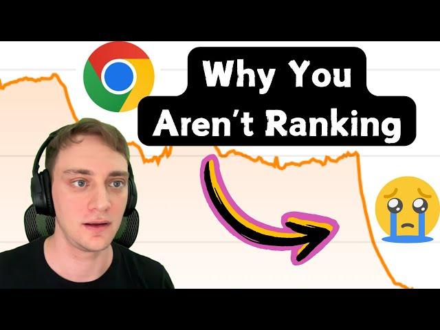 This is Why You Aren't Ranking on Google