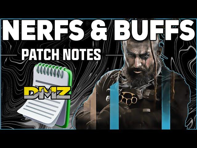DMZ HUGE UPDATE SEASON 5 Patch Notes - Weapon Buffs and Nerfs, Bug Fixes (MW2, Warzone)