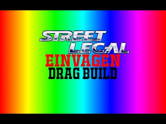 SLRR : Einvagen (DRAG BUILD)