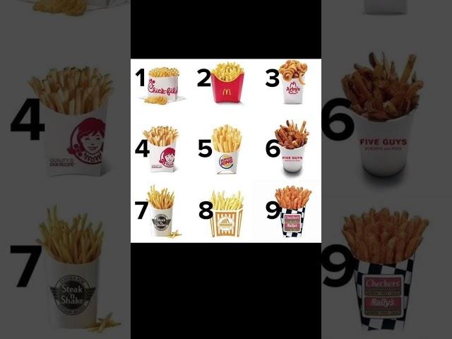 Who has the best French fries?