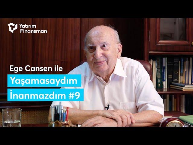 Ege Cansen ile Yaşamasaydım İnanmazdım #9