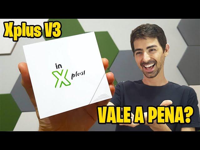 Xplus V3 vale a pena? Veja como funciona!