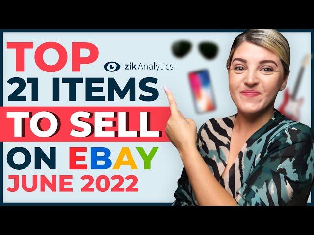 Top 21 Items to Sell on eBay in June 2022  eBay Best Sellers 